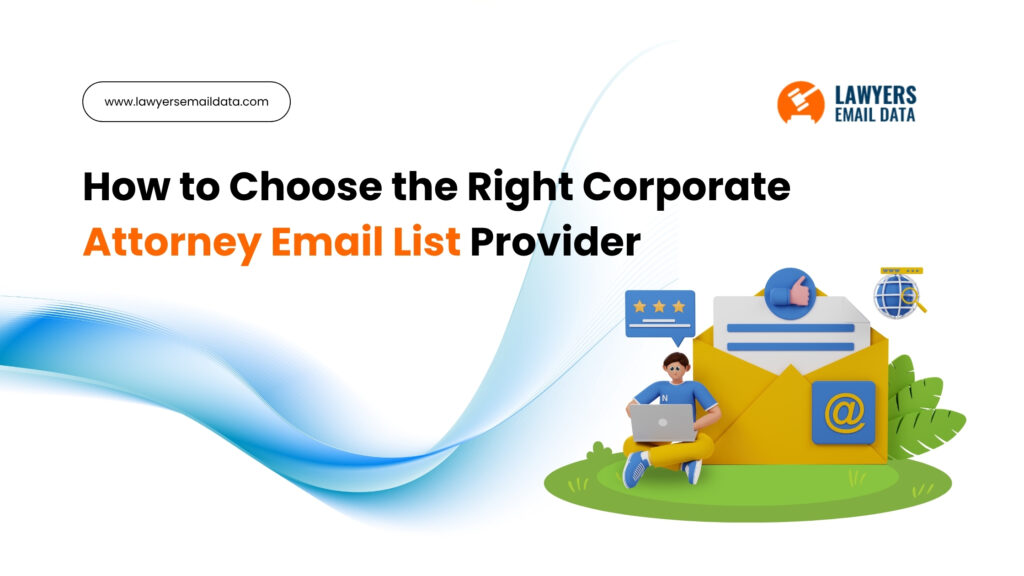 Corporate Attorney Email List Provider