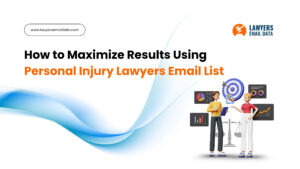 Personal Injury Lawyers Email List