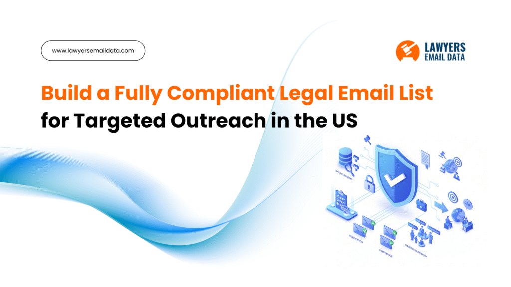 Compliant Legal Email List