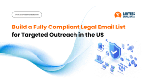 Compliant Legal Email List