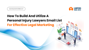 Personal Injury Lawyers Email Lists